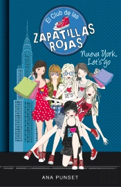 El Club De Las Zapatillas Rojas 10 - Nueva York, Let'S Go
