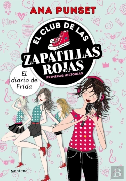 Bertrand.pt - El Club De Las Zapatillas Rojas . - El Diario De Frida