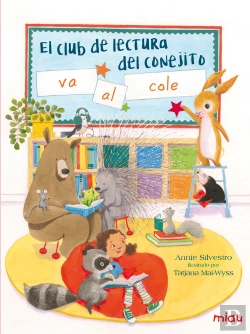 Bertrand.pt - El Club De Lectura Del Conejito Va Al Colegio