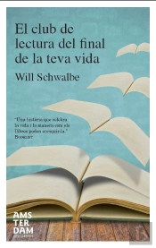El Club De Lectura Del Final De La Teva Vida