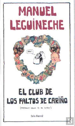 Bertrand.pt - El Club De Los Faltos De Cariño
