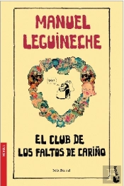El Club De Los Faltos De Cariño