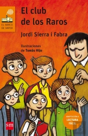 El Club De Los Raros (Lectura Fácil)