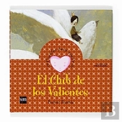El Club De Los Valientes