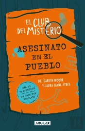 El Club Del Misterio - Asesinato En El Pueblo