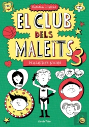 El Club Dels Maleïts 3. Maleïdes Noies