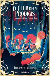El Club Dels Prodigis 2 La Malediccio De L'Home Llop