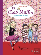 El Club Muffin: Cuatro Chicas En Danza