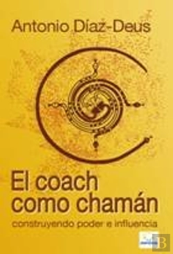 Bertrand.pt - El Coach Como Chamán