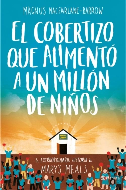 Bertrand.pt - El Cobertizo Que Alimentó A Un Millón De Niños