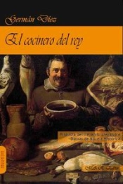 El Cocinero Del Rey.