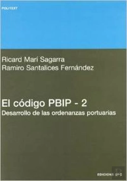 Bertrand.pt - El Código Pbip. 2. Desarrollo De Las Ordenanzas Portuarias