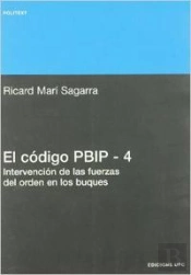 El Código Pbip 4. Intervención De Las Fuerzas Del Orden En Los Buques