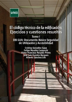 Bertrand.pt - El Código Técnico De La Edificación: Ejercicios Y Cuestiones Resueltas. Tomo I: Db-Sua: Documento Bá