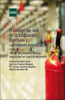 El Código Técnico De La Edificación: Ejercicios Y Cuestiones Resueltas. Tomo Ii Dbs-Si: Documento Bá