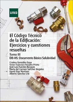 Bertrand.pt - El Código Técnico De La Edificación: Ejercicios Y Cuestiones Resueltas. Tomo Iii Db-Hs: Documento Bá