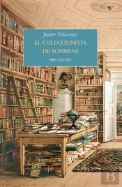 El Coleccionista De Sombras