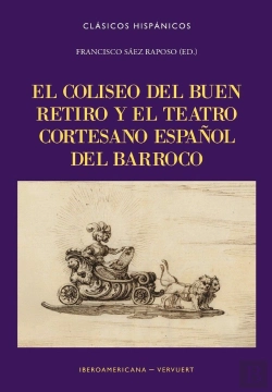 Bertrand.pt - El Coliseo Del Buen Retiro Y El Teatro Cortesano Español Ba