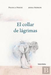 El Collar De Lágrimas