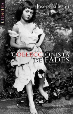 Bertrand.pt - El Col·Leccionista De Fades