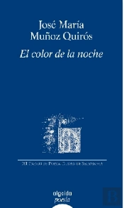 El Color De La Noche (Premio Poesia C.Salamanca 2008)
