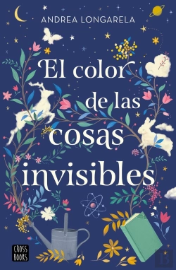 Bertrand.pt - El Color De Las Cosas Invisibles