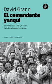 El Comandante Yanqui