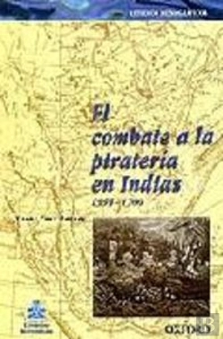 Bertrand.pt - El Combate A La Pirateria En Indias, 1555-1700 