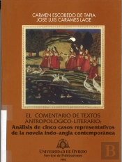 El Comentario De Textos Antropológico-Literario: Análisis De Cinco Casos Representativos De La Novel