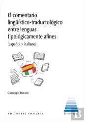 El Comentario Linguistica-Traductologico Entre Lenguas Tipologica