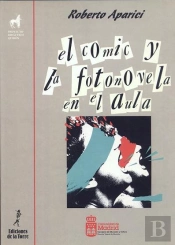 El Cómic Y La Fotonovela En El Aula