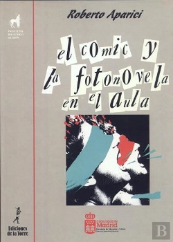Bertrand.pt - El Cómic Y La Fotonovela En El Aula