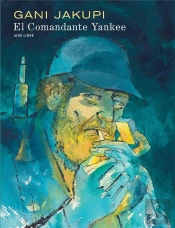 El Commandante Yankee