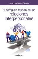 El Complejo Mundo De Las Relaciones Interpersonales