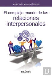 El Complejo Mundo De Las Relaciones Interpersonales