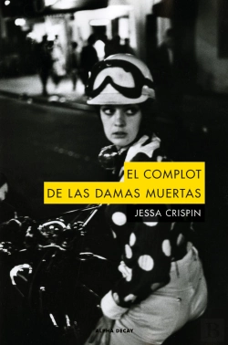 Bertrand.pt - El Complot De Las Damas Muertas
