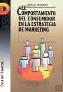 Bertrand.pt - El Comportamiento Del Consumidor En La Estrategia De Marketing