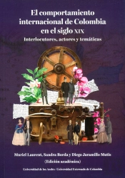 El Comportamiento Internacional De Colombia En El Siglo Xix