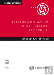 El Comprador De Vivienda Ante El Concurso Del Promotor
