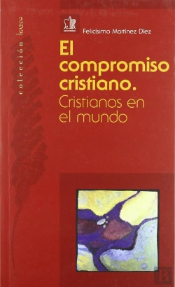 Bertrand.pt - El Compromiso Cristiano. Cristianos En El Mundo