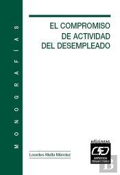 El Compromiso De Actividad Del Desempleado