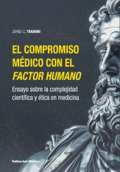 El Compromiso Médico Con El Factor Humano