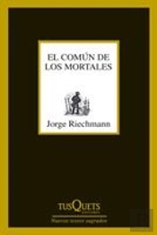 El Común De Los Mortales