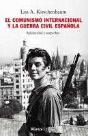 El Comunismo Internacional Y La Guerra Civil Española