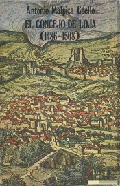 El Concejo De Loja (1486-1508)