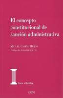 El Concepto Constitucional De Sanción Administrativa