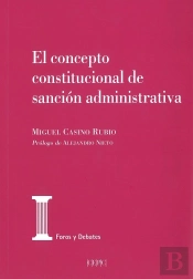 El Concepto Constitucional De Sanción Administrativa