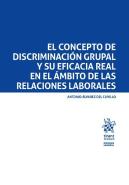 El Concepto De Discriminacion Grupal Y Su Eficacia Real En E