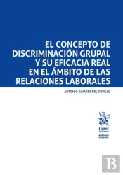 El Concepto De Discriminacion Grupal Y Su Eficacia Real En E