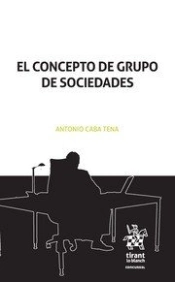 El Concepto De Grupo De Sociedades
